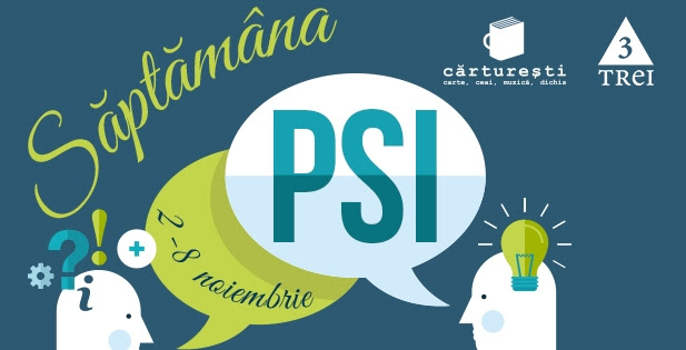 SAPTAMANA PSI. Specialisti in psihologie si psihoterapie ii invita pe clujeni la discutii deschise 1 saptamana psi