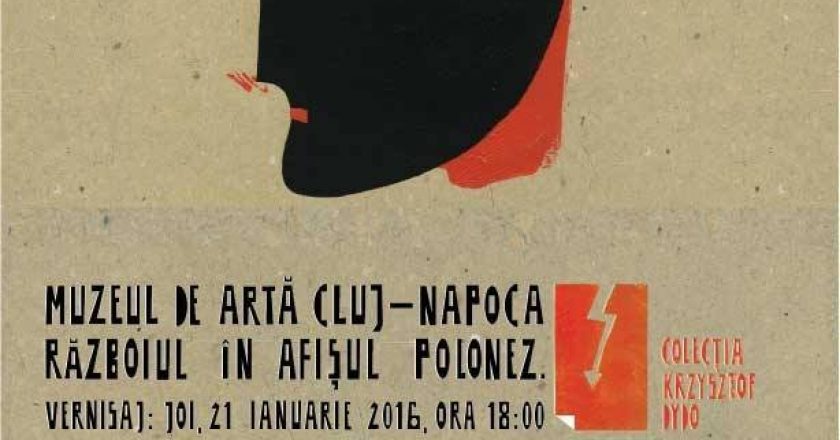 Expoziţie la Muzeul de Artă Cluj-Napoca: Războiul în afişul polonez