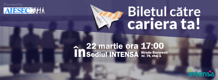 „Biletul către cariera ta”