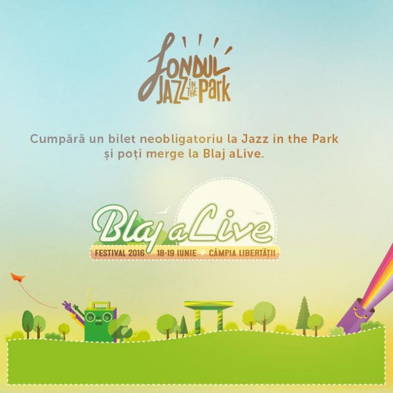 Cumpără un bilet neobligatoriu la Jazz in the Park și poți merge la Blaj aLive Festival 1 fondul jazz in the park blaj alive