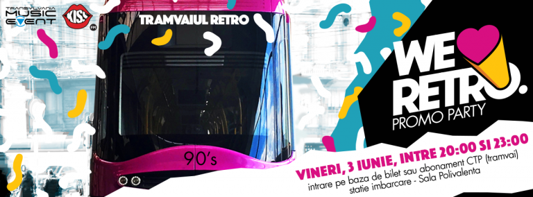 Transylvania Music Event organizează la Cluj primul Retro Party în Tramvai din Romania 1 Retro Party În Tramvai