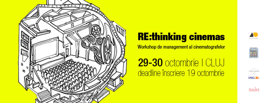 Start înscrieri pentru workshopul "RE:thinking Cinemas" de la Cluj 1 Re thinking cinemas cover