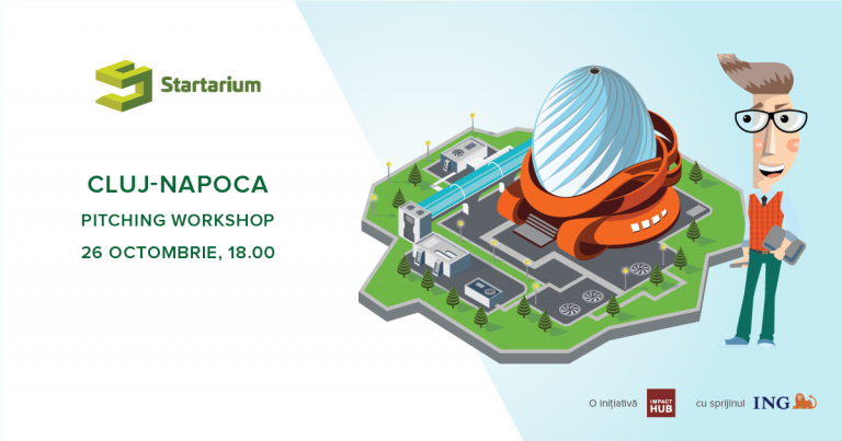 Clujenii învață cum să-și prezinte ideile de afaceri la Startarium Pitching Workshop 5 Startarium Pitching Workshop