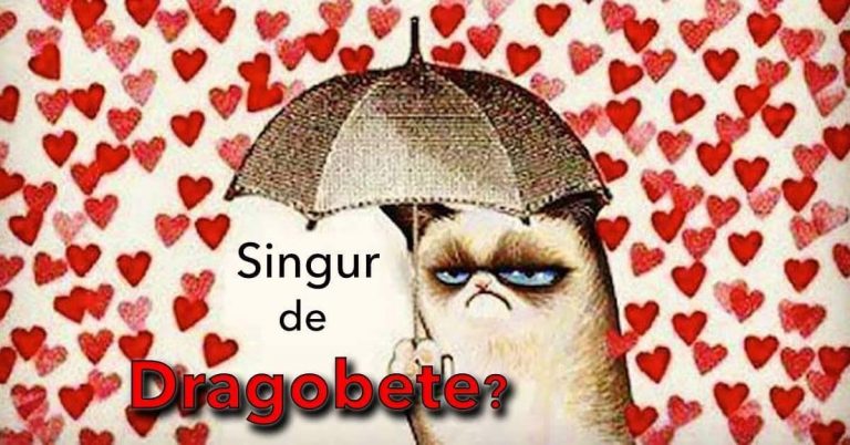 5 motive pentru care eşti singur de Dragobete