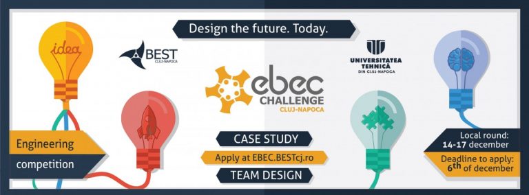 Cluj. EBEC Challenge - o provocare pentru ideile inginerești 1 EBEC Challenge