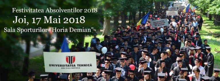 Festivitatea Absolvenților Universității Tehnice din Cluj-Napoca va avea loc joi 1 Festivitatea Absolvenților Universității Tehnice din Cluj-Napoca va avea loc joi