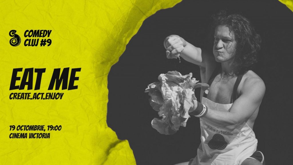 teatru eat me la comedy cluj
