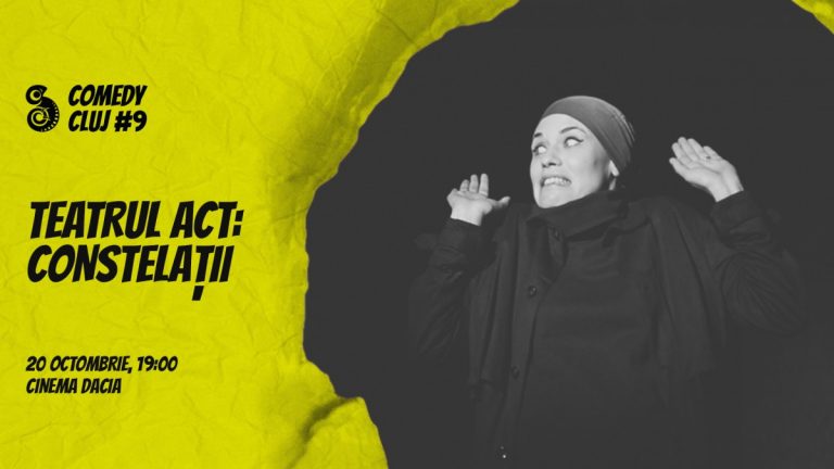 Piese de teatru, începând de mâine, la Comedy Cluj 4 Piese de teatru, începând de mâine, la Comedy Cluj