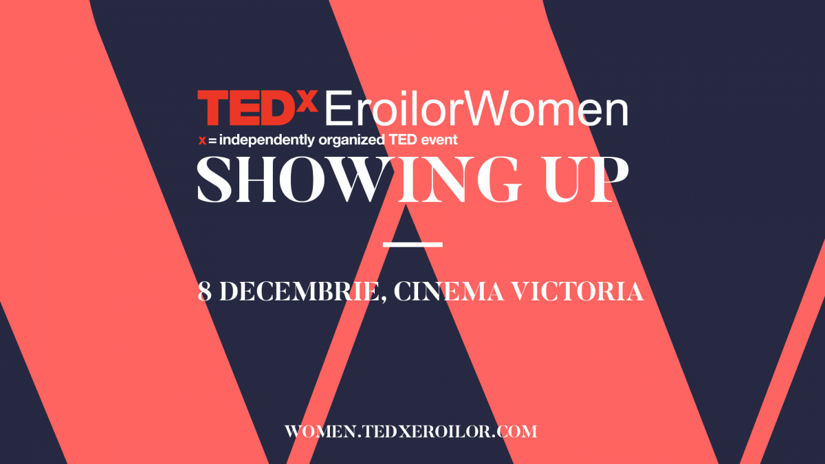 TEDxEroilorWomen