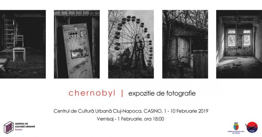 Expoziția de fotografie „Cernobyl” la Cluj