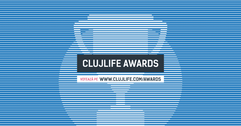 Susține clujenii care schimbă orașul! Votează la ClujLife Awards 09