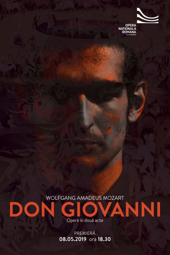 Premiera spectacolului de operă ”Don Giovanni" de W. A. Mozart la Opera Naţională din Cluj - Napoca