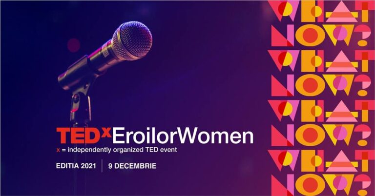 Conferinţa "TEDxEroilor Women - What now?" în decembrie la Cluj-Napoca 8 TEDxEroilor Women - What now?