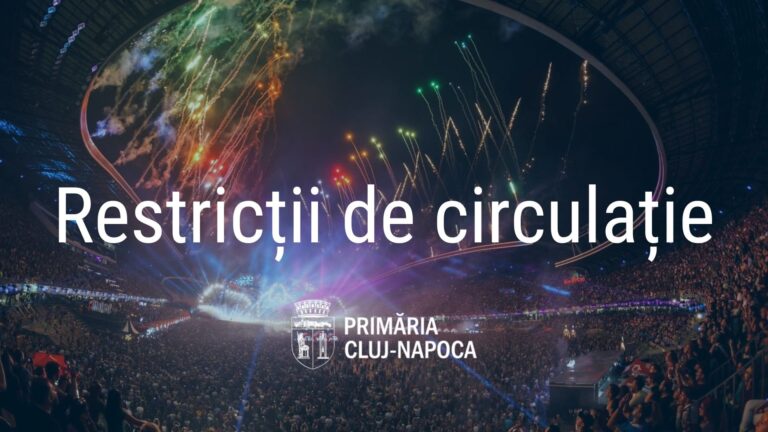Restricții de circulație cu ocazia festivalului Untold