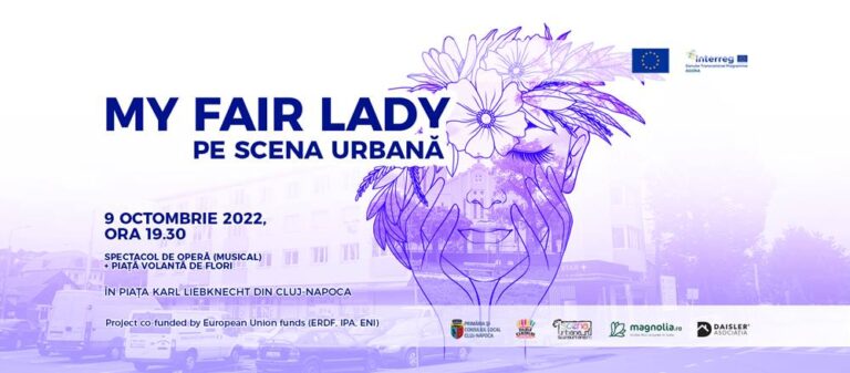 spectacol de opera in cartierul Iris - My Fair Lady pe Scena Urbana de Zilele Clujului