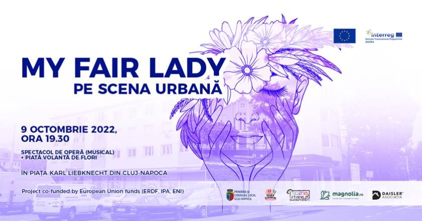 spectacol de opera in cartierul Iris - My Fair Lady pe Scena Urbana de Zilele Clujului