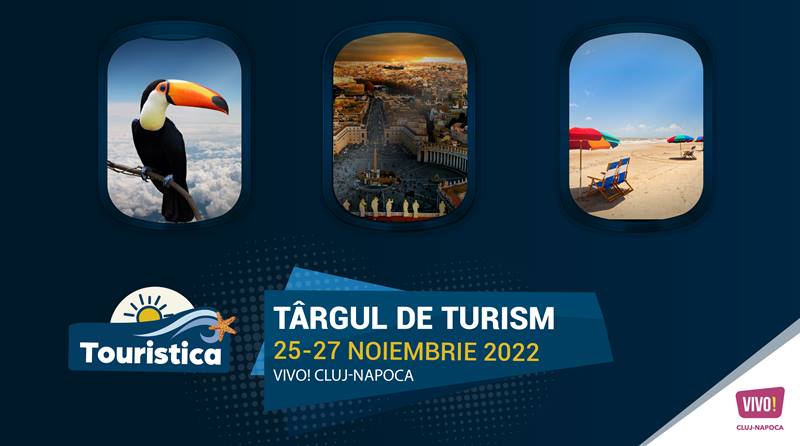 Târgul de Turism Touristica revine la Cluj