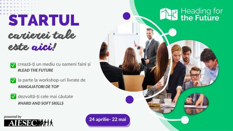 Heading for the Future - program gratuit la Cluj destinat studenţilor care îşi doresc să exploreze noi domenii de activitate