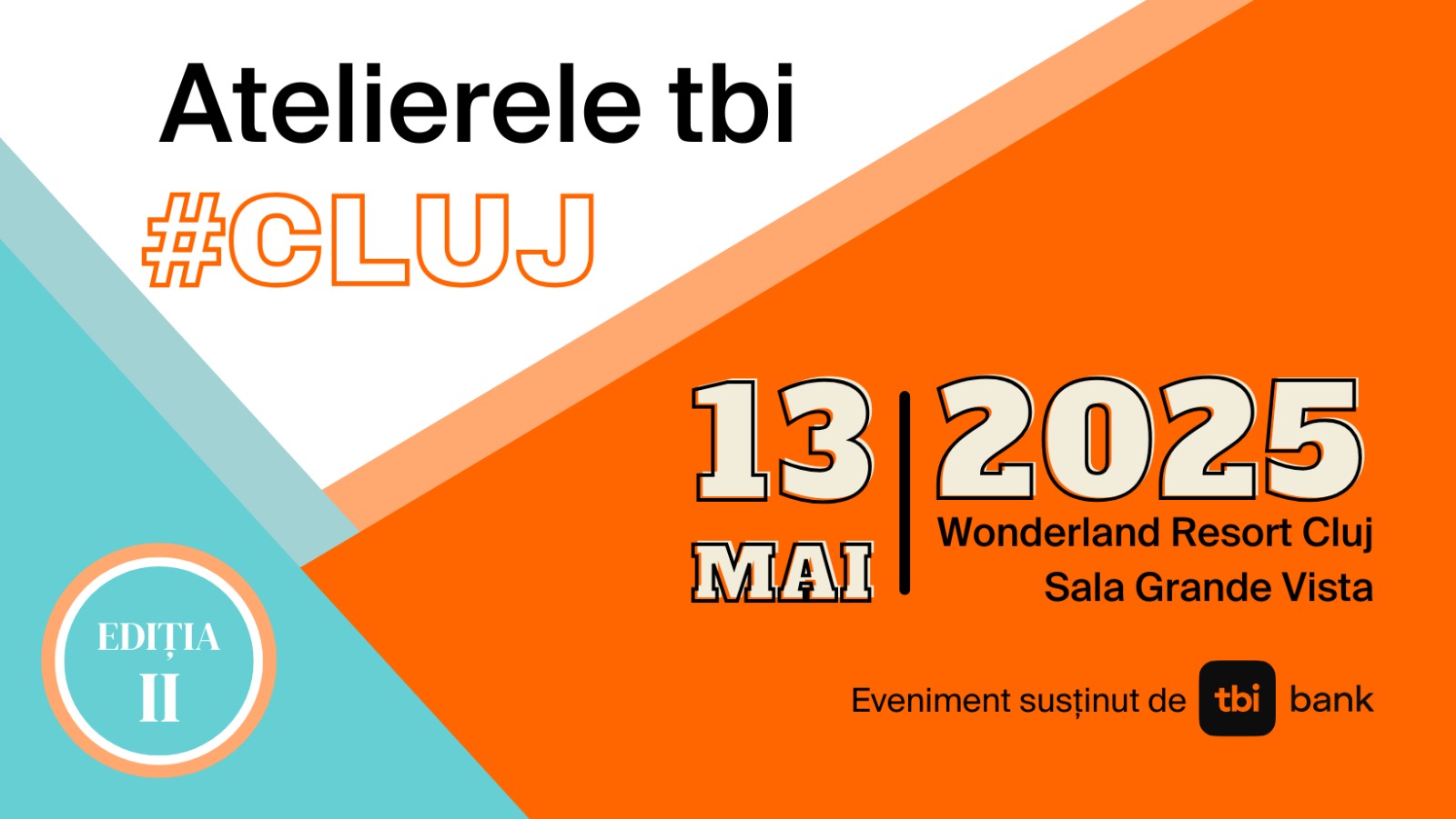 Atelierele tbi #CLUJ 2025