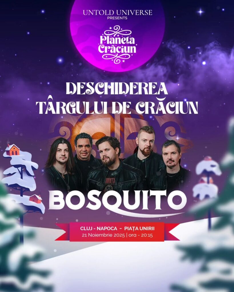 Deschiderea Târgului de Crăciun 2025 din Cluj-Napoca: Bosquito, primul concert în Piața Unirii 2 Bosquito