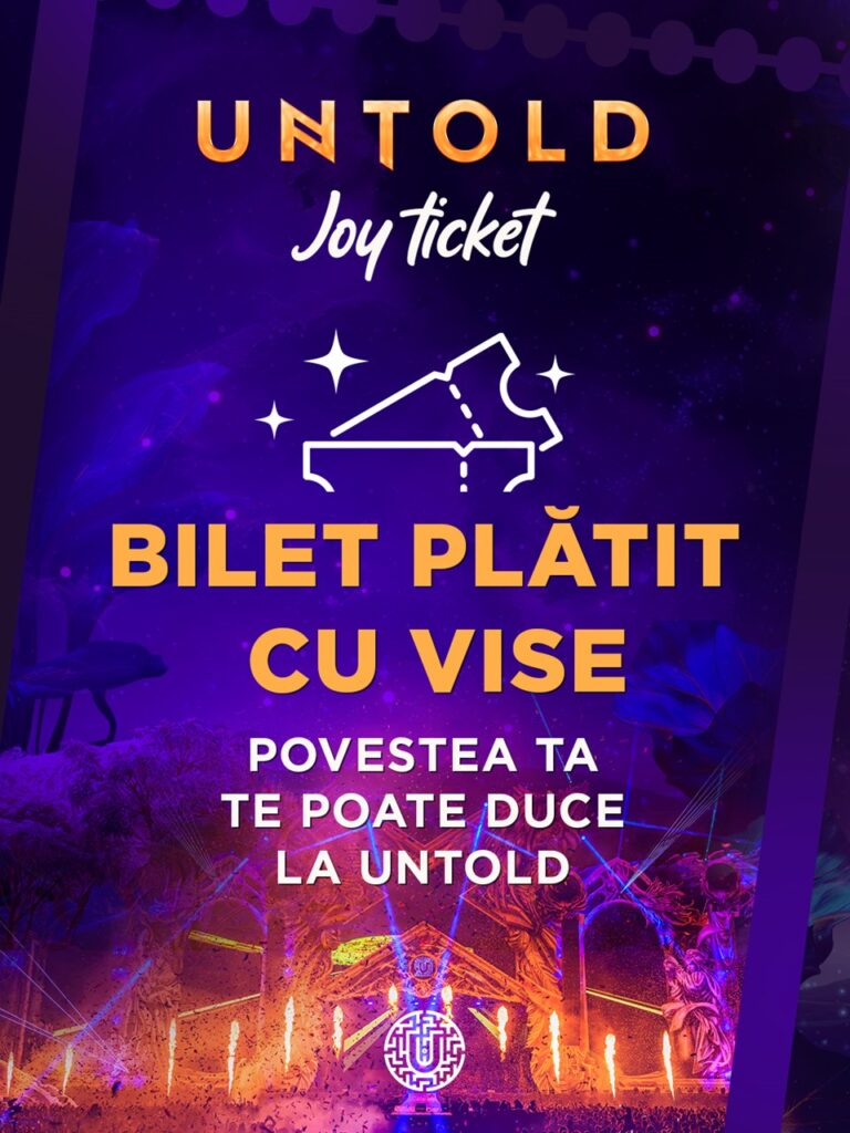 UNTOLD a lansat Joy Ticket